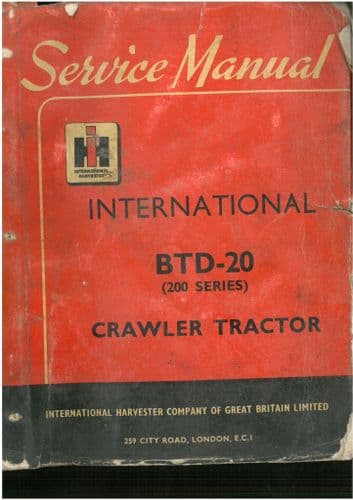 International Crawler Tractor BTD-20 (200 Series)  Workshop Manual - BTD20