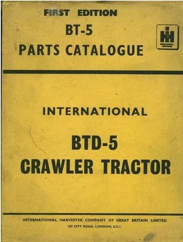 International Crawler Tractor BTD5 Parts Manual - BTD-5