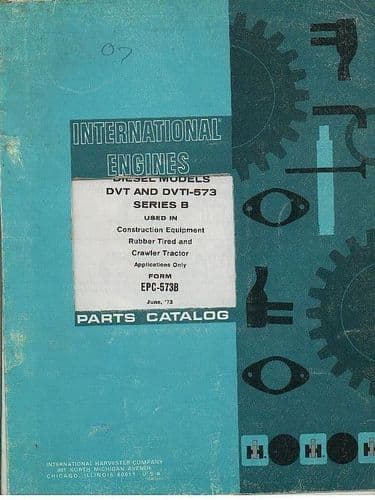 International Diesel Engine DVT & DVTI 573 Series B Parts Manual
