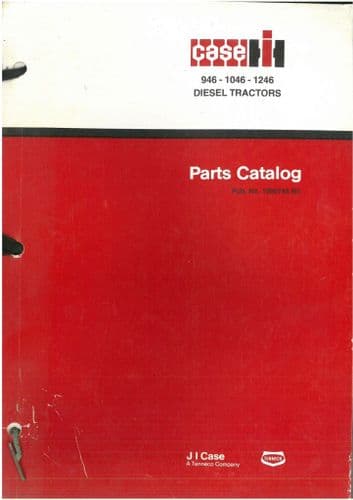 International Diesel Tractor 946, 1046 & 1246 Parts Manual