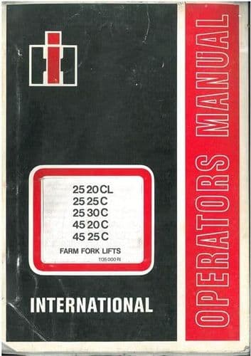 International Farm Forklift 2520CL 2525C 2530C 4520C 4525C Operators Manual