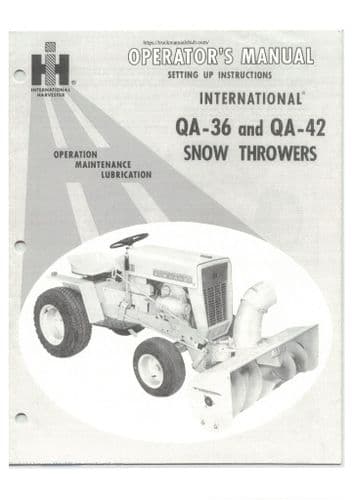 International Harvester Snow Thrower QA36 & QA42 Operators Manual