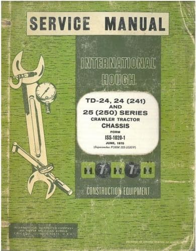 International Hough TD24, TD24 & 25 Series Crawler Tractor Service Manual