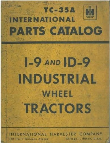 International Industrial Tractor I-9 & ID-9 Parts Manual - I9 ID9
