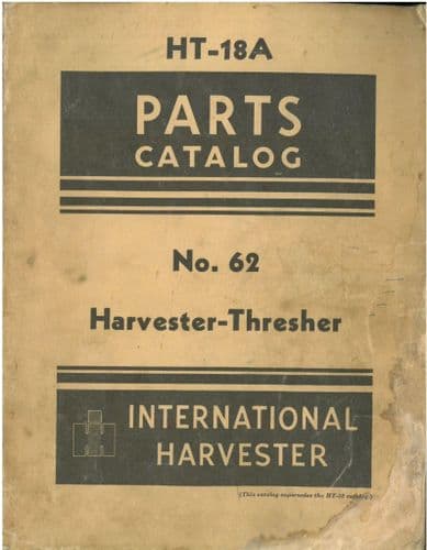 International No.62 Harvester Thresher Parts Manual - Combine