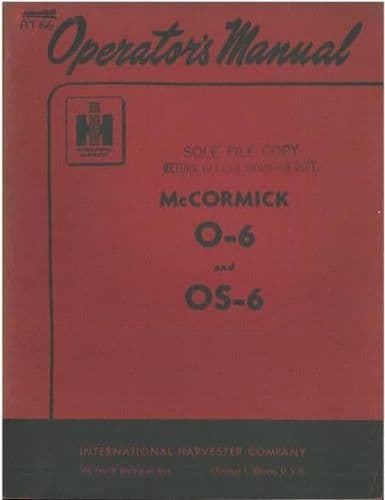 International Orchard Tractor O6 O-6 OS6 OS-6 Operators Manual