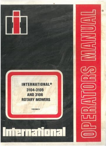 International Rotary Mower 3104 3105 3106 Operators Manual