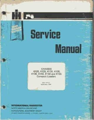 International Skid Steer Loaders 4120 4125 4130 4135 4136 4140 4150 4155 Service Manual