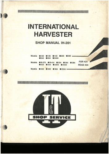 International Tractor  100 130 140 200 230 240 404 2404 330 340 504 2504 Service Workshop Manual