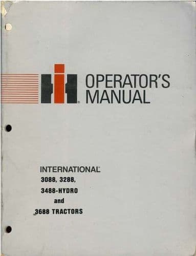 International Tractor 3088 3288 3488-Hydro & 3688 Operators Manual