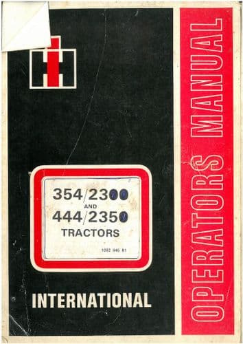 International Tractor 354 444 2300 2350 Operators Manual