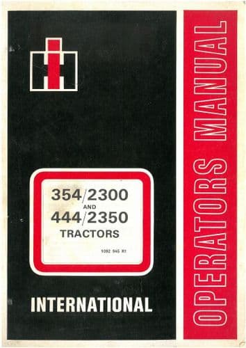 International Tractor 354 444 2300 2350 Operators Manual - ORIGINAL MANUAL