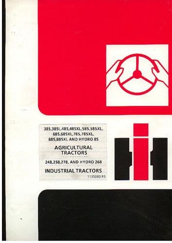 International Tractor 385 385L 485 585 685 785 885 & XL Versions also Hydro 85 Operators Manual