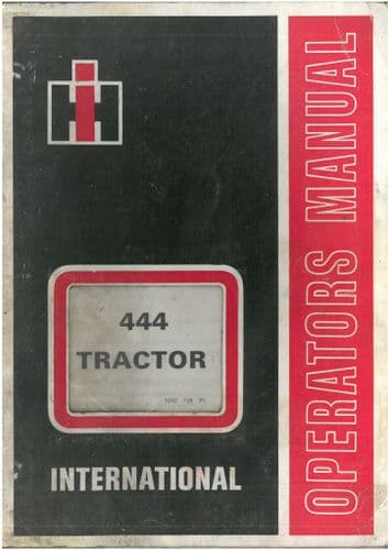 International Tractor 444 Operators Manual