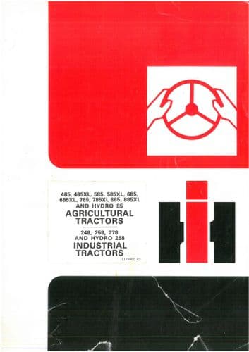 International Tractor 485 585 685 785 885 & XL Versions also Hydro 85 & Industrial Tractor 248 258