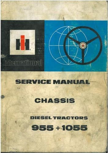 International Tractor 955 1055 Chassis Service Workshop Manual