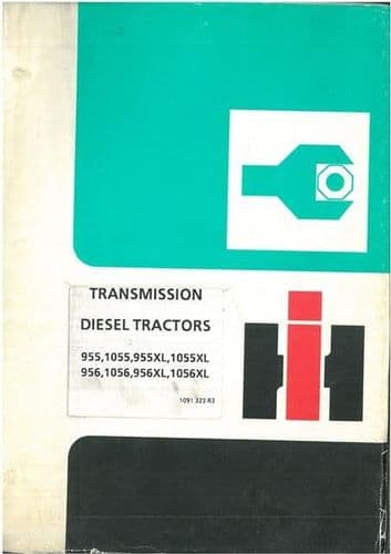 International Tractor 955 955XL 1055 1055XL 956 956XL 1056 1056XL Transmission Service Workshop