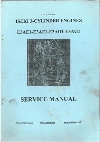 Iseki Diesel Engine E3AE1 E3AF1 E3AD1 & E3AG1 Workshop Service Manual