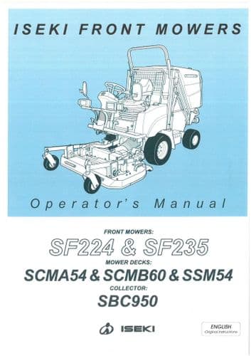 Iseki Front Mower SF224 & SF235 Operators Manual