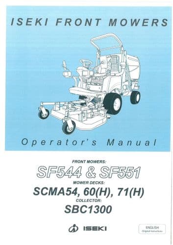 Iseki Front Mower SF544 & SF551 Operators Manual
