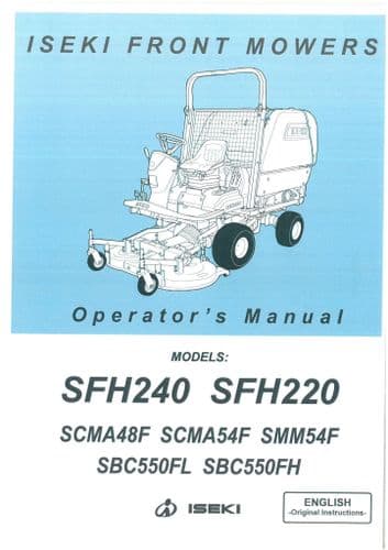 Iseki Front Mower SFH240 & SFH220 Operators Manual