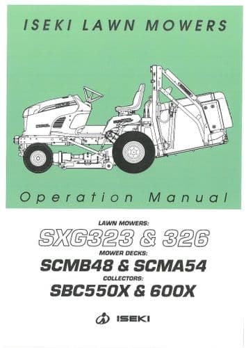 Iseki Lawn Mower SXG323 & SXG326 Operators Manual - SXG 323 & 326