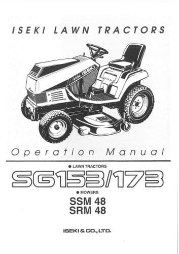 Iseki Lawn Tractor SG153 SG173 Operators Manual
