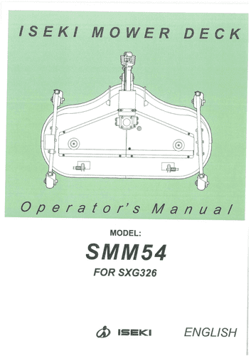 Iseki Mower Deck SMM54 for SXG326 Operators Manual