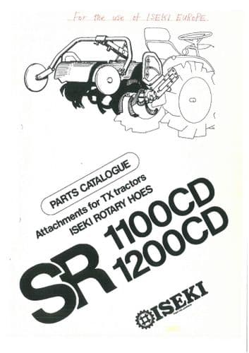 Iseki Rotary Hoe SR1100CD & SR1200CD Parts Manual SR 1100 1200 CD
