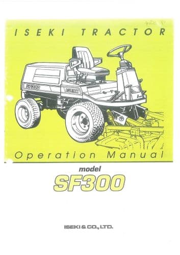 Iseki Tractor SF300 Operators Manual