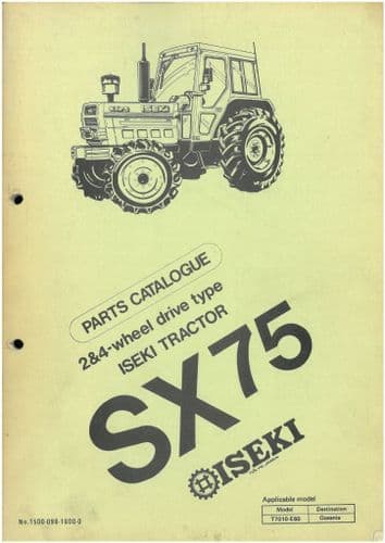Iseki Tractor SX75 Parts Manual - SX 75