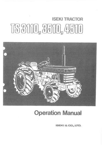 Iseki Tractor TS3110 TS3510 TS4510 Operators Manual