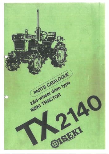 Iseki Tractor TX2140 Parts Manual