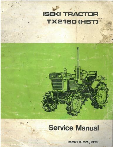 Iseki Tractor TX2160 (HST) Workshop Service Manual