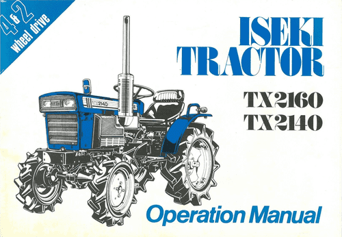 Iseki Tractor TX2160 TX2140 Operators Manual