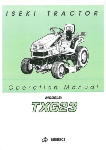Iseki Tractor TXG23 Operators Manual