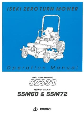 Iseki Zero Turn Mower SZ330 Operators Manual - SZ 330