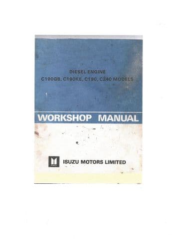 Isuzu Diesel Engine C190GB C190KE C190 C240 Workshop Service Manual