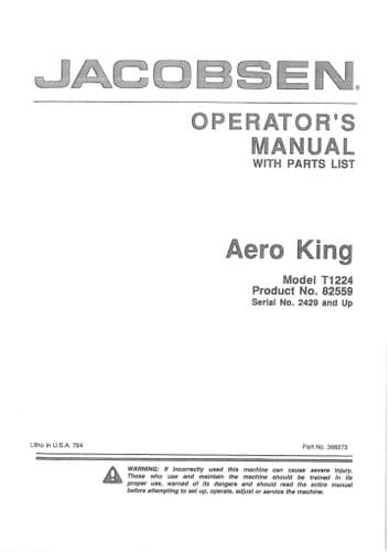 Jacobsen Aero King T1224 Operators Manual And Spare Parts List - T 1224