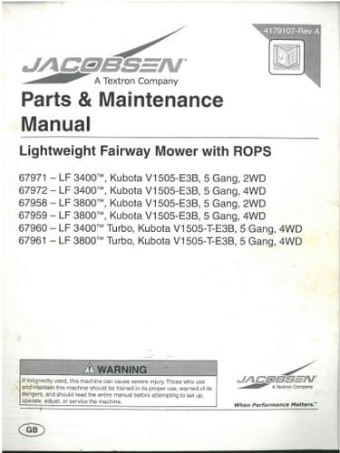Jacobsen Fairway Mower LF3400 LF3800 Kubota, TURBO Kubota Operators Manual And Spare Parts List