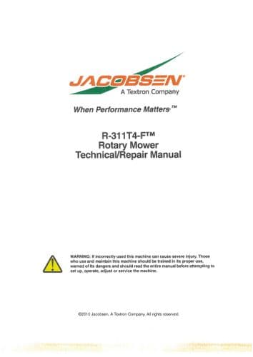 Jacobsen Rotary Mower R311T4F Workshop Repair Manual 2010