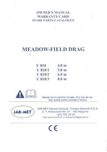 Jar-Met Meadow Field Drag Harrow U810 U810/1 U810/3 U810/3 4m 5m 6m 8m Operators and Parts Manual