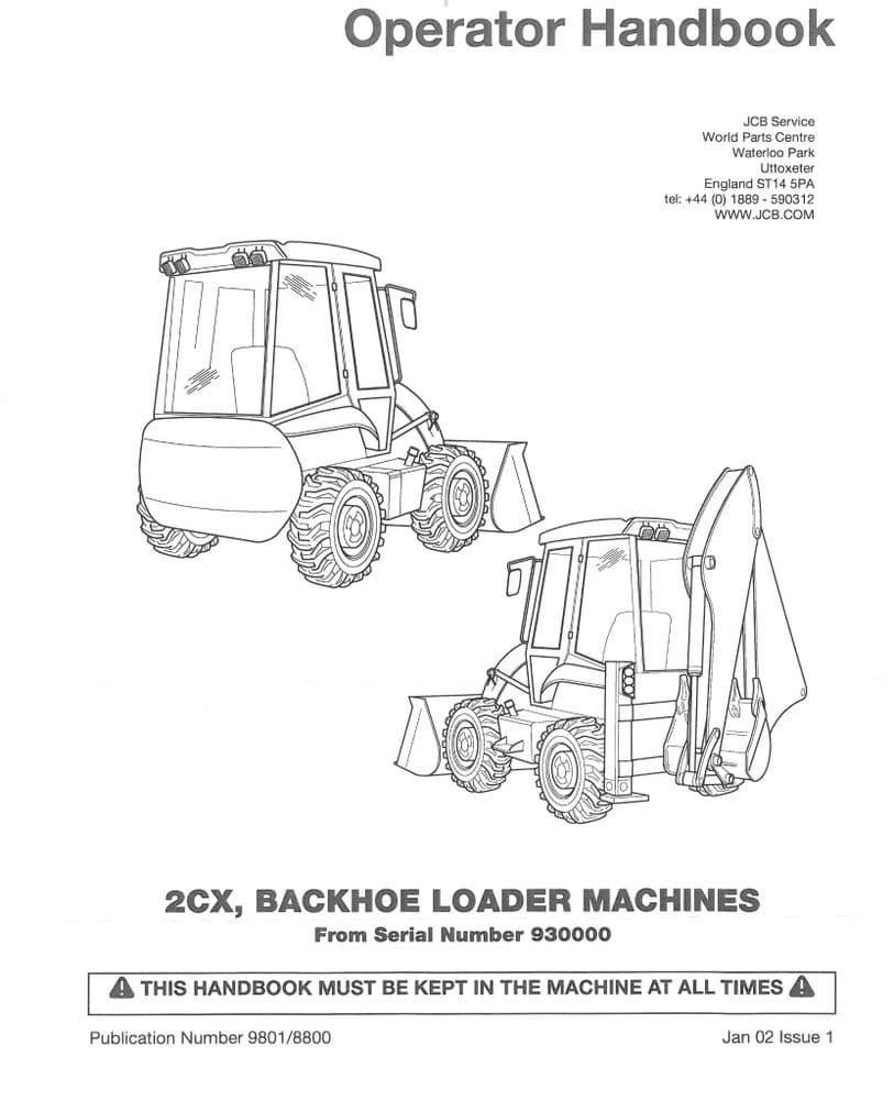 JCB Digger Backhoe Loader 2CX Operators Manual