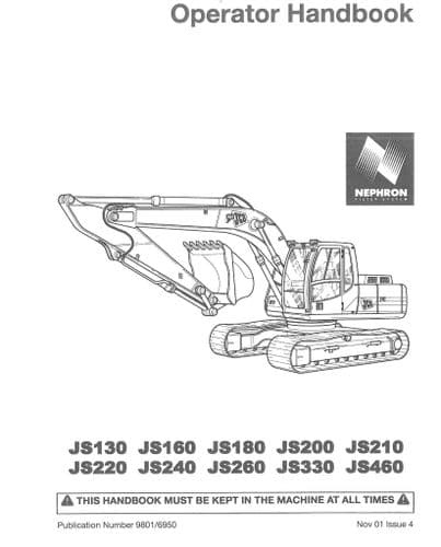 JCB Excavator Digger JS130 JS160 JS180 JS200 JS210 JS220 JS240 JS260 JS330 JS460 Operators Manual