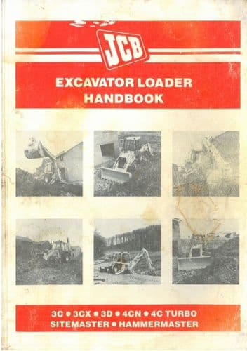 JCB Excavator Loader 3C 3CX 3D 4CN 4CTurbo SiteMaster HammerMaster - Operators Manual