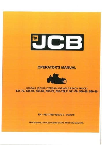 JCB Loadall Telehandler 531-70 535-95 536-60 536-70 536-70LP 541-70 550-80 560-80 Operators Manual