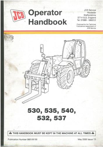 JCB Loadall Telescopic Handler 530, 532, 535, 537, 540 Operators Manual