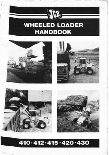 JCB Wheel Loader 410 412 415 420 430 Operators Manual