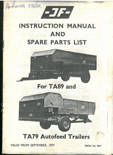 JF Autofeed Trailers TA89 TA79 Operators Manual and Parts List - TA 89 79
