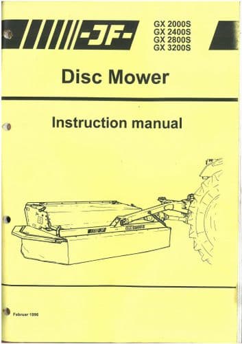 JF Disc Mower GX2000S GX2400S GX2800S GX3200S Operators Manual  - ORIGINAL